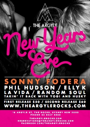 What's on in Sydney New South Wales - The Argyle Rocks NYE