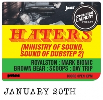 Haters & Royalston at Chinese Laundry - 20th Jan