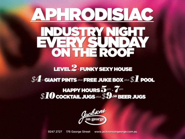Whats On - Aphrodisiac Industry night