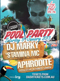 Chinese Laundry Pool Party- Saturday 5th January 2013