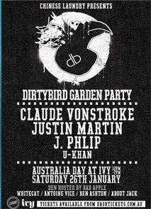 Chinese Laundry Presents Dirty Bird Garden Party- Saturday 26th January 2013