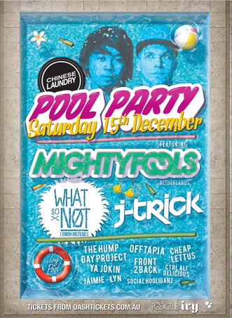 Chinese Laundry Pool Party- Saturday 15th December 2012