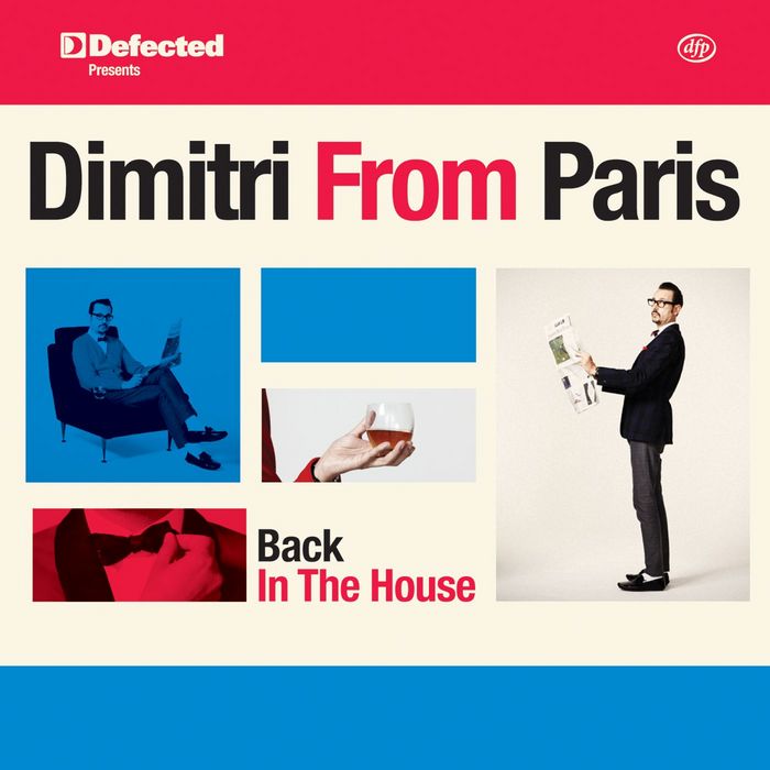 dimitrifromparis Album Review: Dimitri From Paris - Back In The House