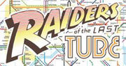 The SecretGarden Party & Early Doors Disco present Raiders Of The Last Tube - Thursday 17th January 2013