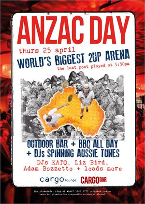Anzac Day - Cargo Bar - 25th April 2013