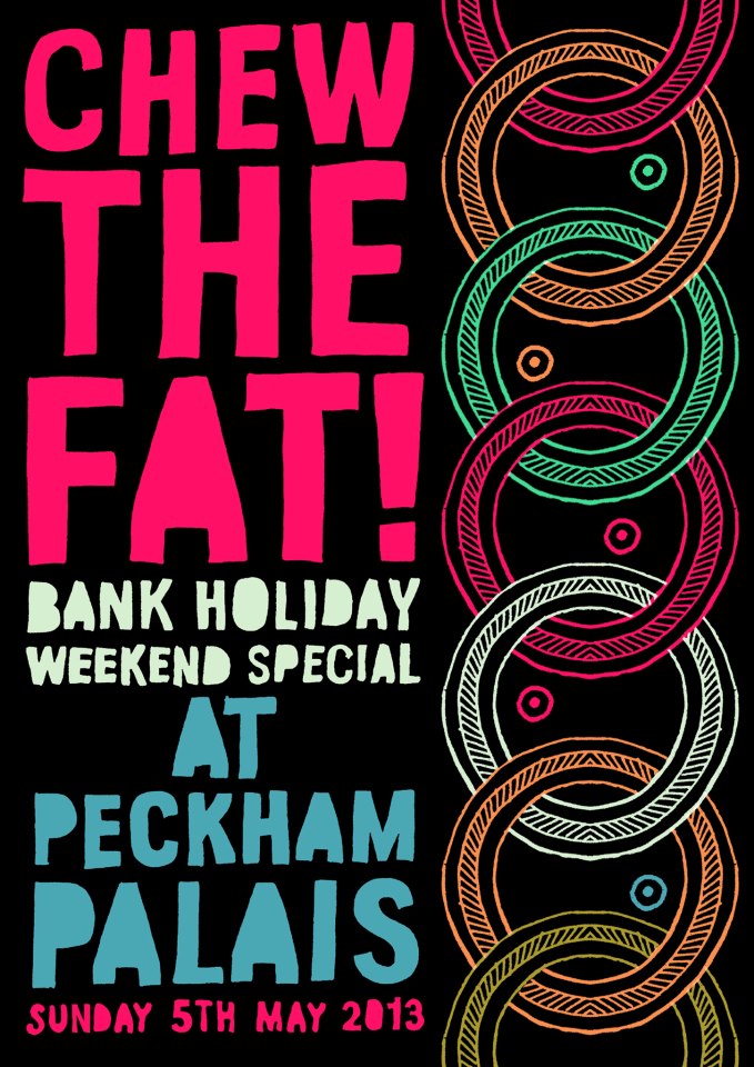 chew the fat 2013