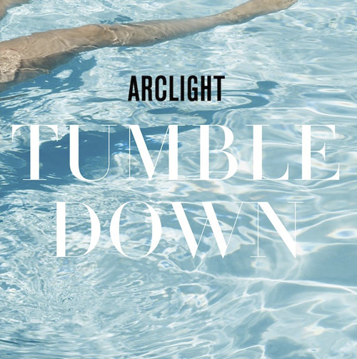 arclight tumble down Arclight tumble down