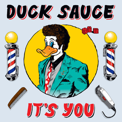 Duck Sauce Its You cover 2013