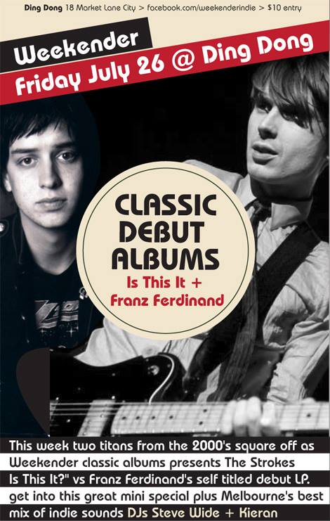 74735_491314424284817_821999453_n weekender classic albums strokes franz ferdinand