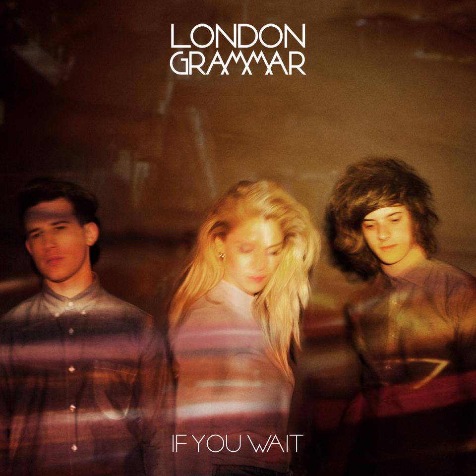 London Grammar If You Wait debut album cover