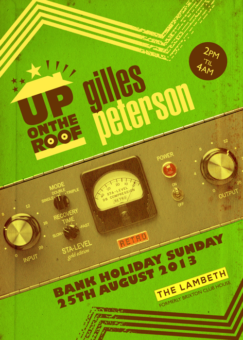 Up On The Roof with Gilles Peterson 2013 poster