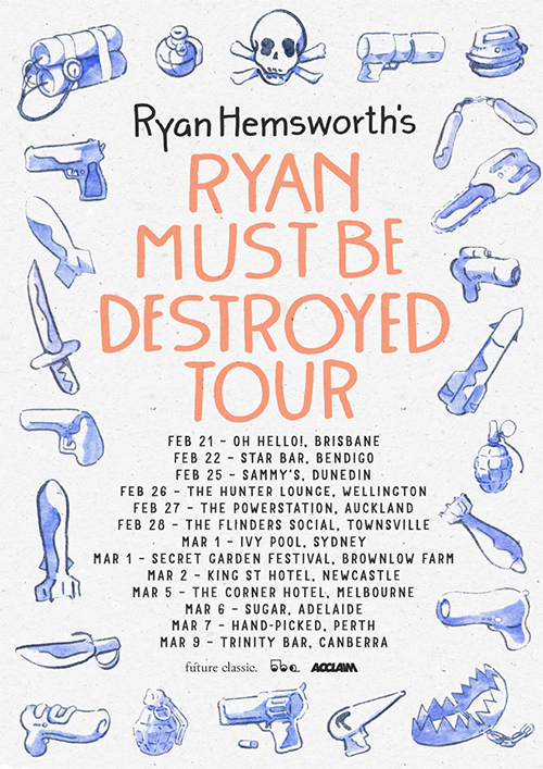 Ryan Must Be Destroyed Tour Poster