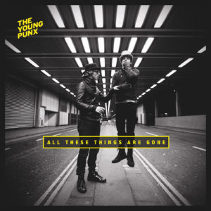 The Young Punx All These Things Are Gone Album Review