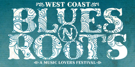 West Coast Blues N Roots Festival 2014