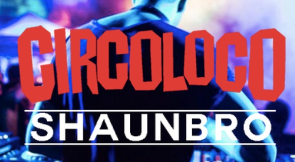 BBMLive Presents Circoloco Sydney