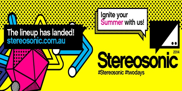 Stereosonic 2014 Stereosonic 2014 Line Up