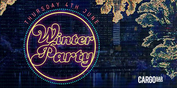 cargo bar winter party june 2015