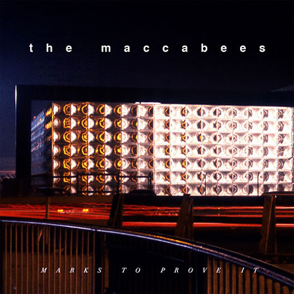 the maccabees marks to prove it album cover