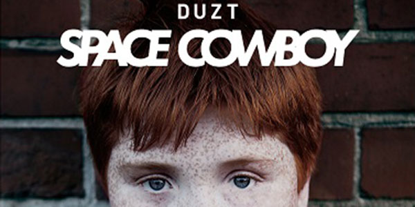 duzt-space-cowboy duzt space cowboy