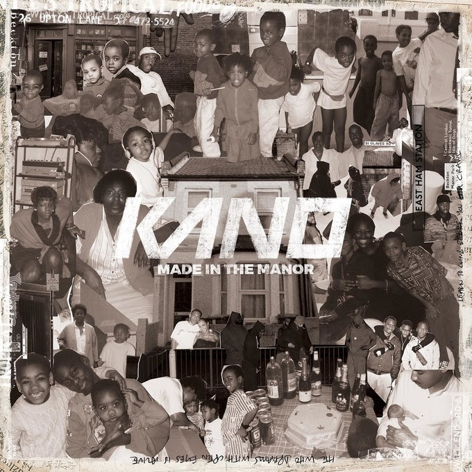 Kano-Made In The Manor