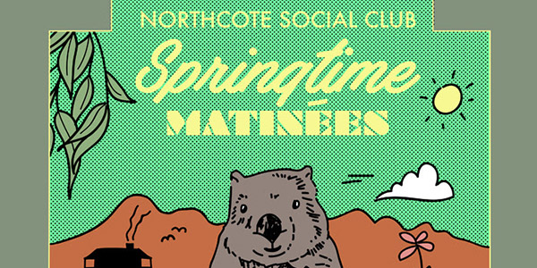 Northcote-social-club-spring-listings