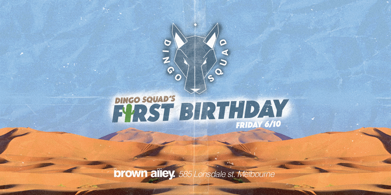 Dingo Squad First Birthday Ft. Spacey Space // 06/10 // Brown Alley Rooftop