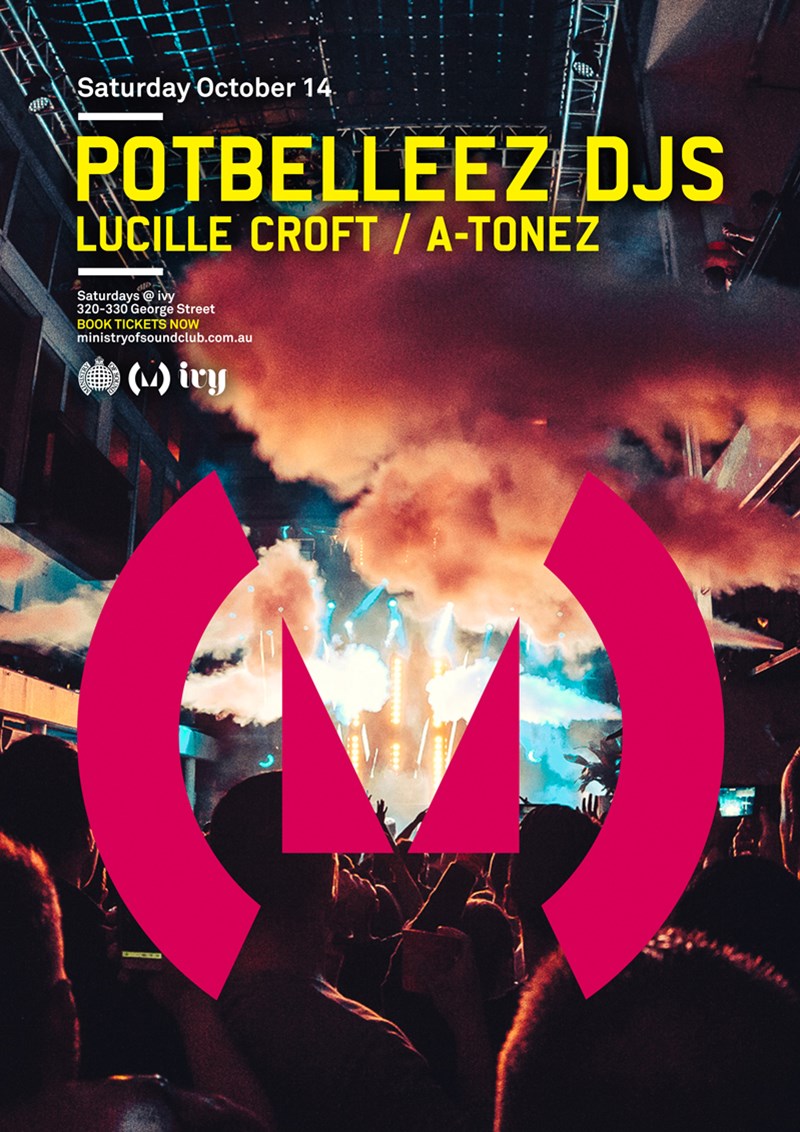 Potbelleez DJS Lucille croft / A-Tonez