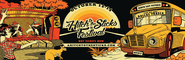 HITCH TO THE STICKS FESTIVAL HITCH TO THE STICKS FESTIVAL