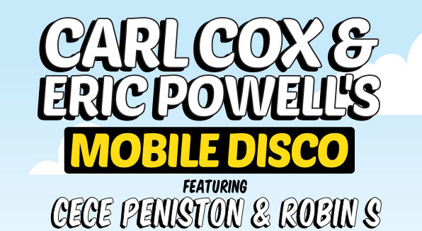 CARL COX & ERIC POWELL ANNOUNCE ‘MOBILE DISCO’