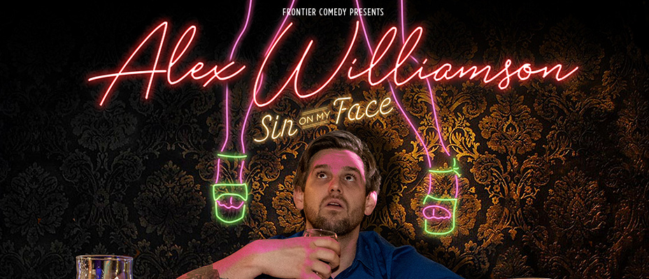 Australian Comedy Festivals 2019 - Alex Williamson Brings His Brand New Show ‘Sin on My Face’