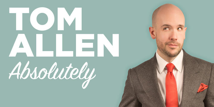 Tom Allen - Absolutely Tom Allen - Absolutely