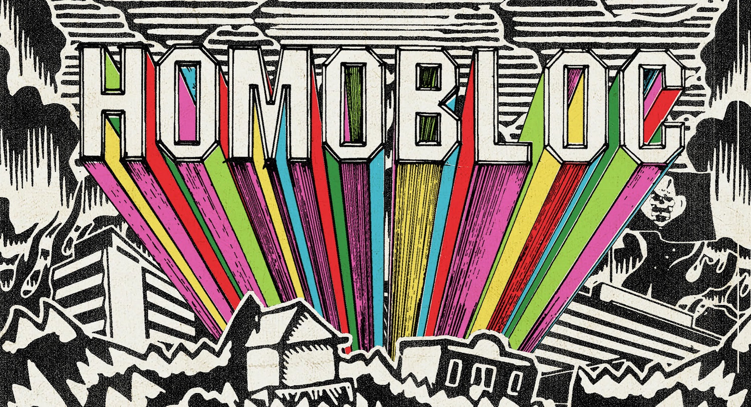 HOMOBLOC INTERVIEW HOMOBLOC INTERVIEW