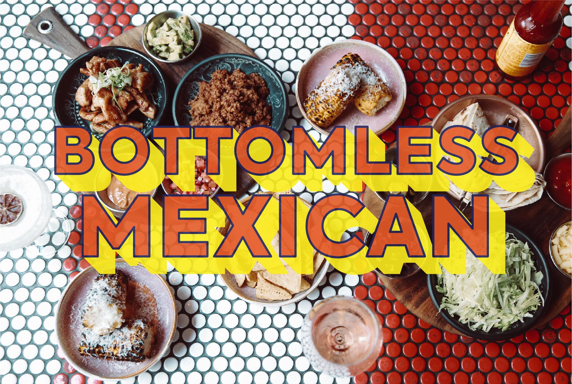 Temp-Bottomless-Mexican-Web Bottomless Mexican is Back at Temperance Hotel